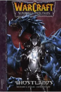 Warcraft Sunwell trilogin 03 Ghostlands