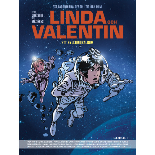 Linda och Valentin Extraordinära resos i tid och rum - Ett hyllningsalbum (Inb)