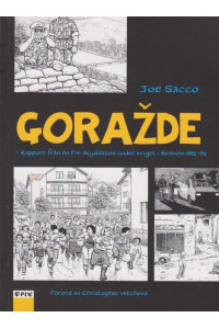 Gorazde rapport från en FN-skyddszon under kriget i Bosnien 1992-95