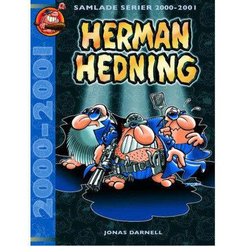 Herman Hedning Samlade serier 2000-2001