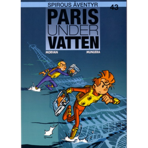 Spirous äventyr 43 Paris under vatten