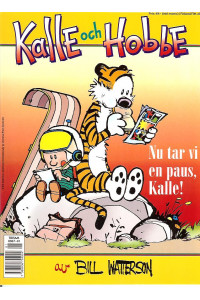 Kalle och Hobbe Nu tar vi en paus, Kalle! (Julalbum 2001) (Begagnad)