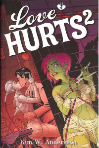 Love Hurts 2 av Kim W. Andersson