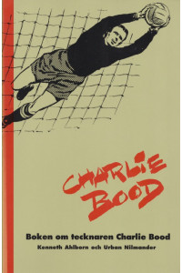 Charlie Bood Boken om tecknaren Charlie Bood