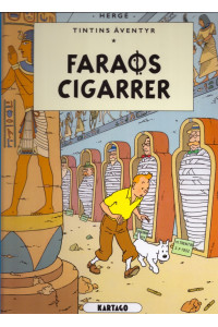 Tintin 04 - Faraos cigarrer (Inb) (Nytryck på Kartago förlag)