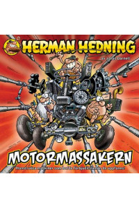 Herman Hedning Motormassakern