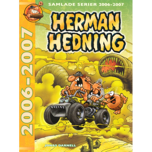 Herman Hedning Samlade serier 2006-2007
