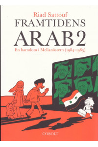 Framtidens arab 02 En barndom i Mellanösten (1984-1985)