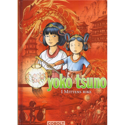 Yoko Tsuno Bok 02 I mittens rike (Inb)