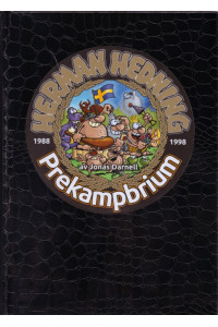 Herman Hedning 1988-1998 Prekampbrium (Inb)