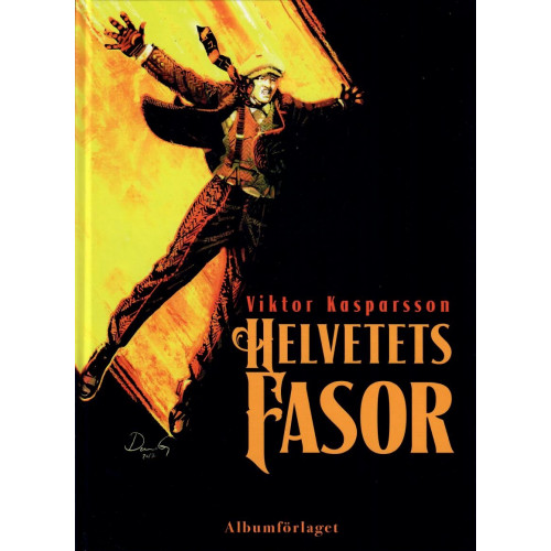 Viktor Kasparsson Bok 06 Helvetets fasor (Inb) 