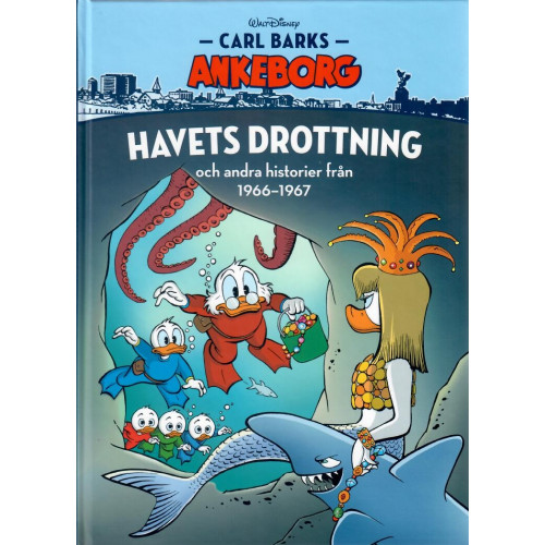 Carl Barks Ankeborg - Bok 18 Havets drottning och andra historier från 1966-1967 (Inb) 