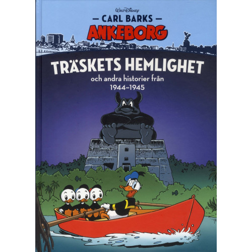 Carl Barks Ankeborg - Bok 20 Träskets hemlighet och andra historier från 1944-1945 (Inb)