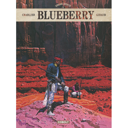 Blueberrys Samlade äventyr del 06 (Inb)
